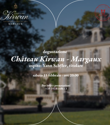 Degustazione della Maison bordolese Chateau Kirwan