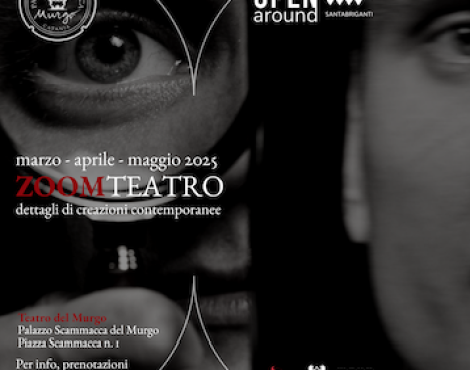 Zoom Teatro | Marzo – Maggio ’25